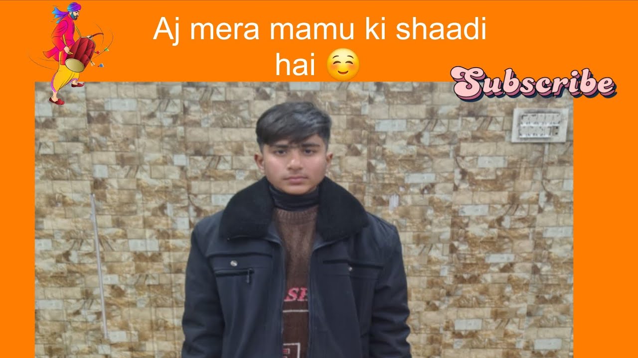 Aj mera mamu ki shadi hai mashallah 😍 ❤️ 