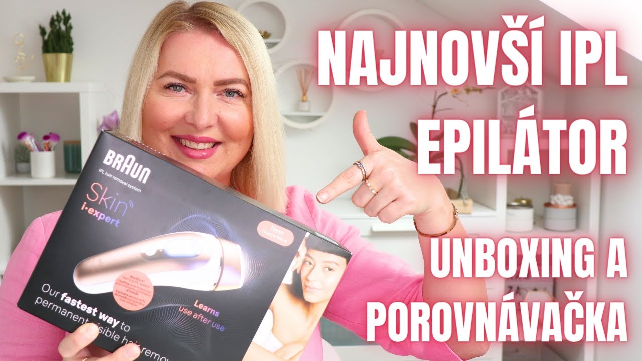 Unboxing – IPL epilátor Braun Skin I-Expert + porovnanie so Silk-expert Pro 5