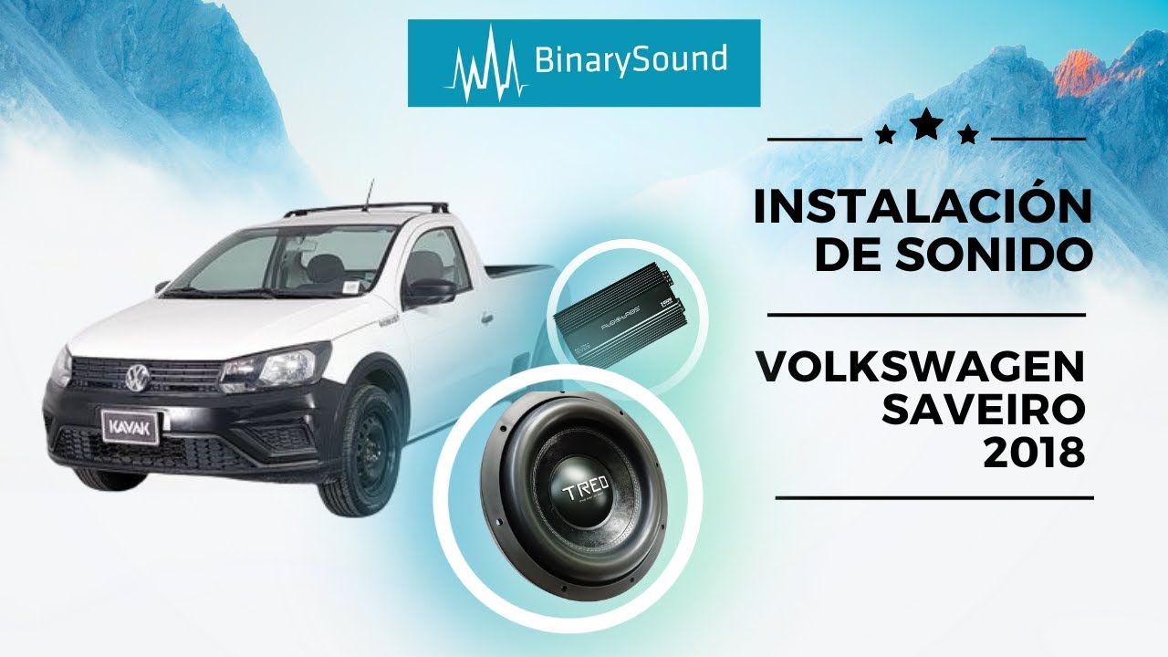 Instalación de Sonido Saveiro 2018 ¡SISTEMA ACTIVO!