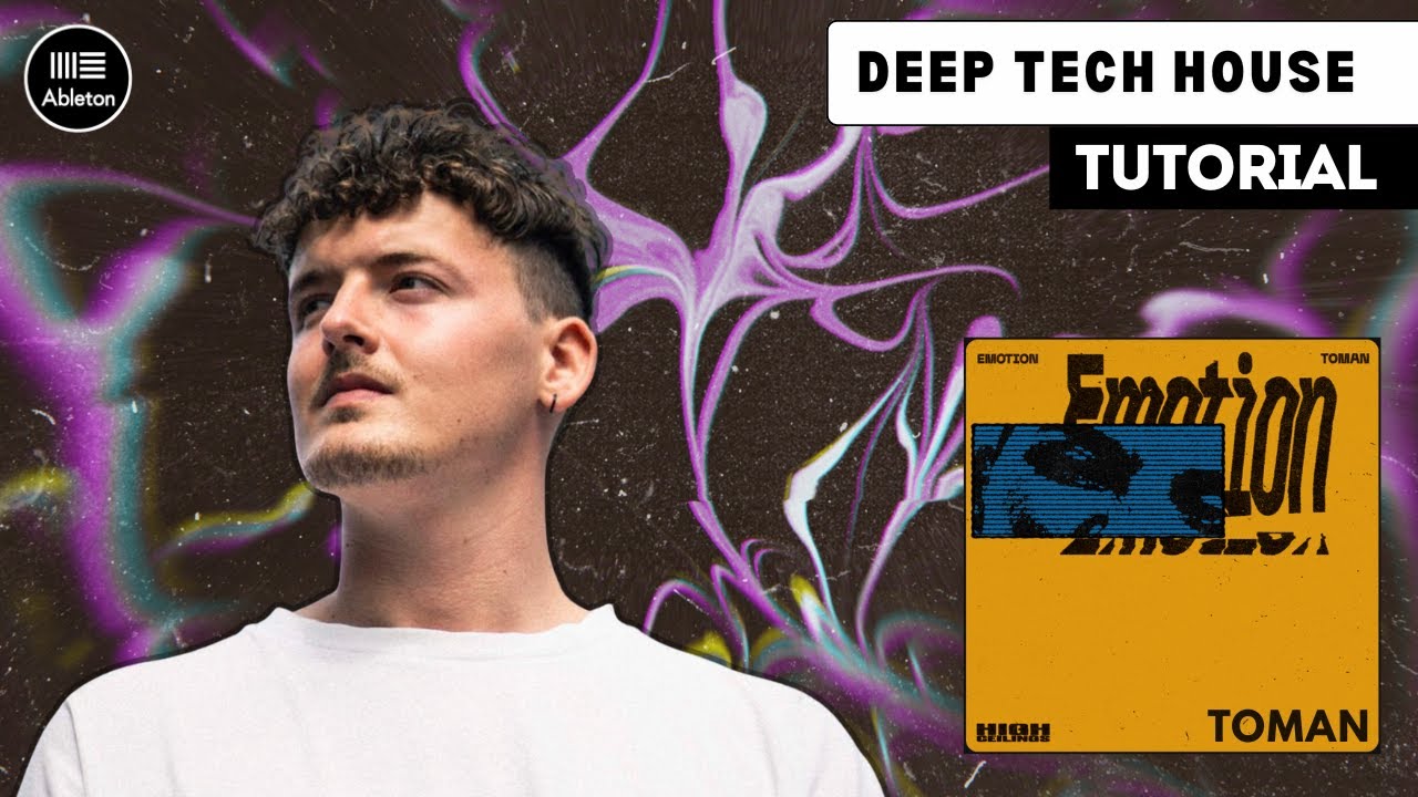 Toman Deep Tech House Style Track From Scratch in Ableton Live | + Project File