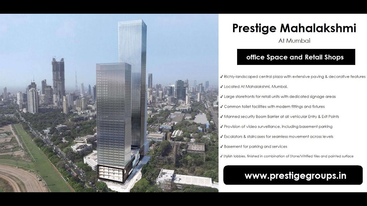 Prestige Mahalakshmi Mumbai ‐ Project Walkthrough
