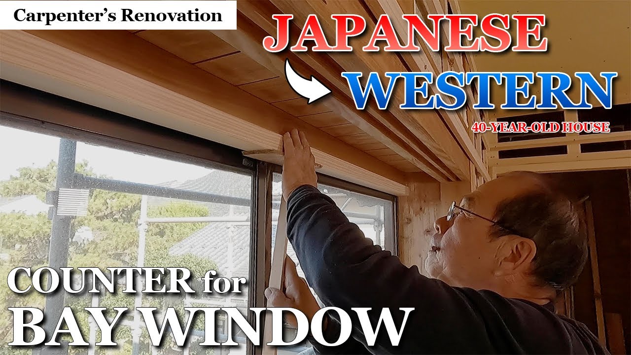 Japanese Carpenter's Renovation - Counter for Bay Window