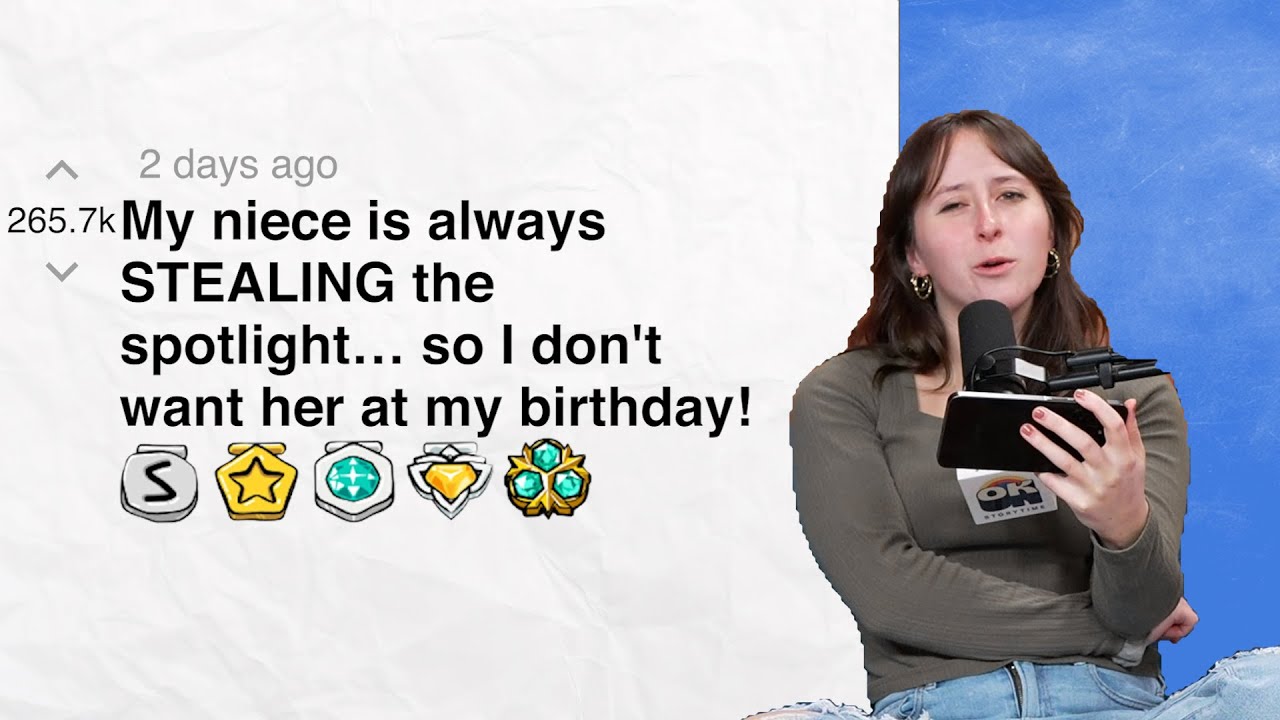 My niece is always STEALING the spotlight… so I uninvited her! | Reddit Stories