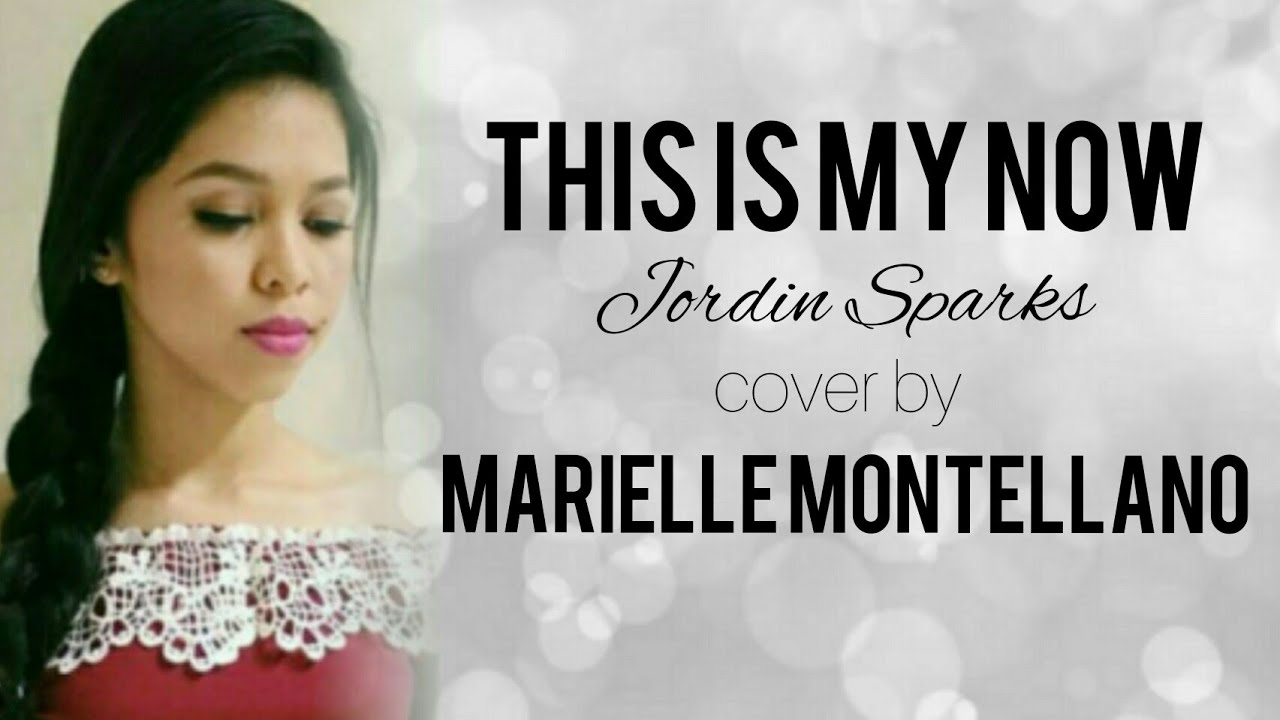 THIS IS MY NOW - MARIELLE MONTELLANO