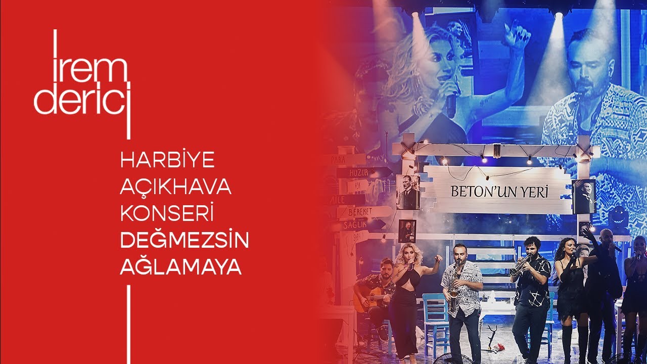 İrem Derici -  9 Ekim Harbiye Açık Hava Konseri | DEĞMEZSİN AĞLAMAYA (Akustik)