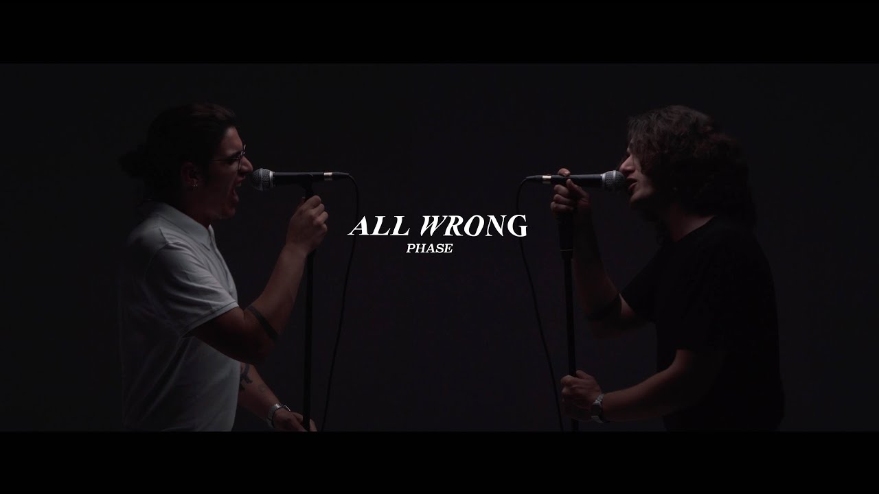 All Wrong - Phase (Official Music Video)