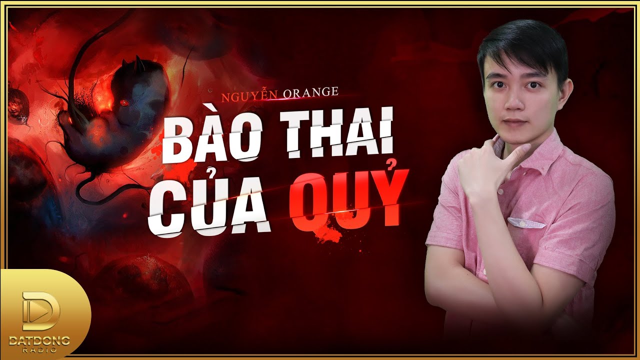 Truyện ma : BÀO THAI CỦA QUỶ - Hai ông cháu pháp sư nghèo ra tay cứu cô gái mang thai quỷ nhi
