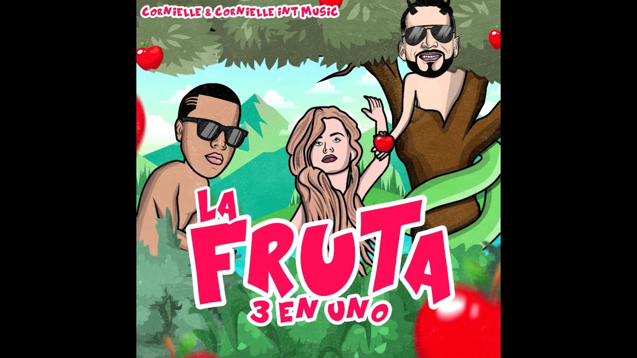 La Fruta (Video Lyric) - 3 En Uno