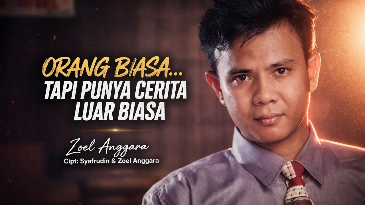 ORANG BIASA / ZOEL ANGGARA