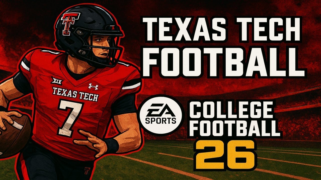 CFB26 Texas Tech University Rebuild: Season 1 Episode 1
