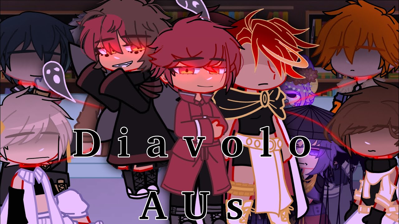 Obey me react to AUs || Diavolo || episode 8