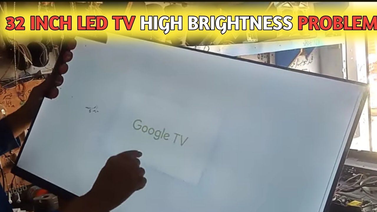 Repairing 32-Inch LCD High Brightness Issue | LCD Brightness Problem Solution | LCD Gyan