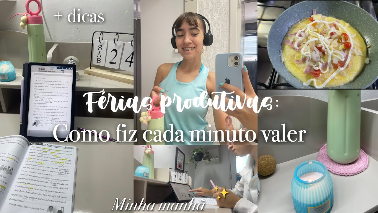 Férias produtivas: como fiz cada minuto valer | exercícios, foco, estudos