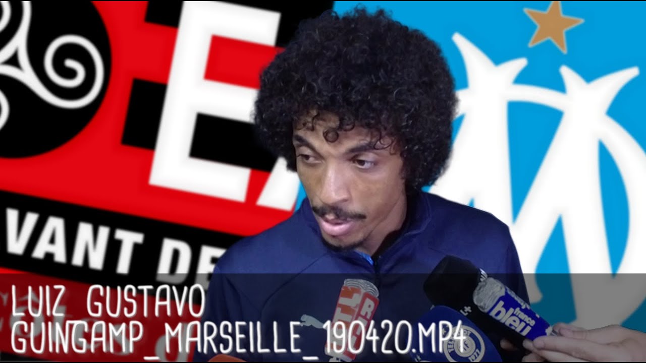 LUIZ GUSTAVO RÉAGIT APRÈS GUINGAMP - MARSEILLE (1-3) / Ligue 1 - 20 avril 2019