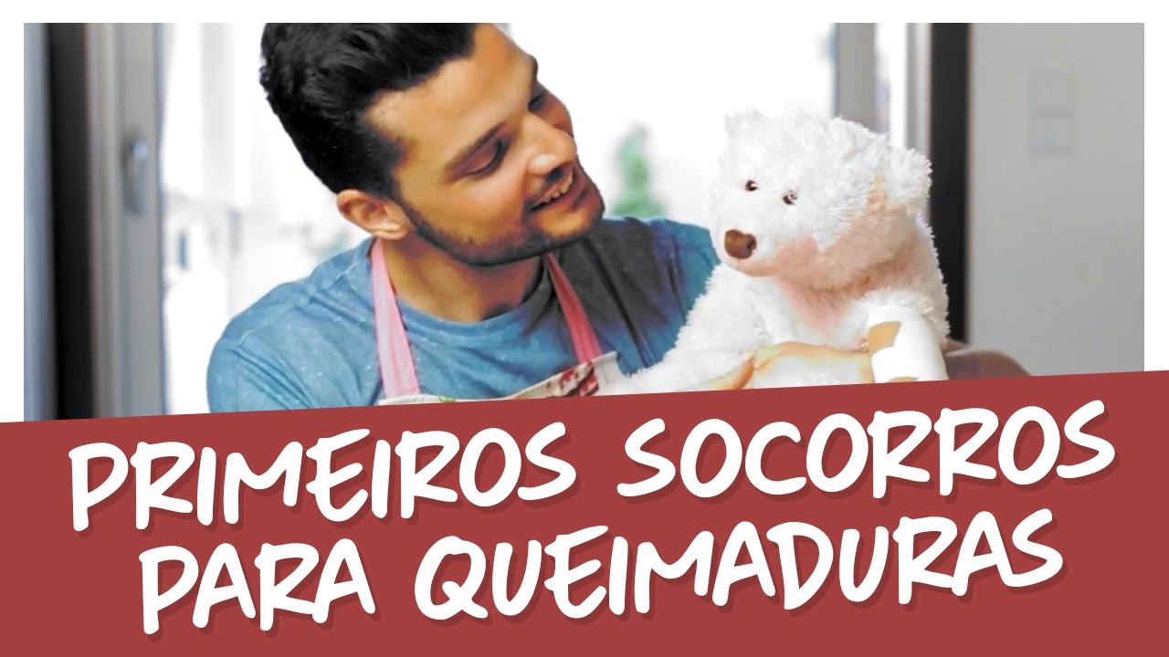O que fazer em caso de QUEIMADURA