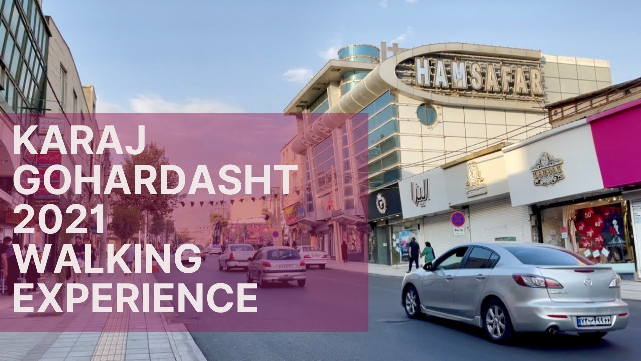KARAJ,GOHARDASHT 2021: My first walking experience .