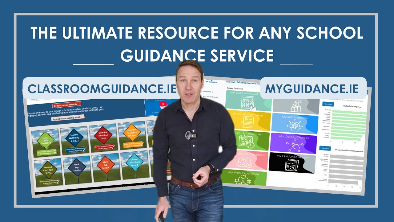 The Ultimate Resource for School Guidance Services: ClassroomGuidance and MyGuidance.ie