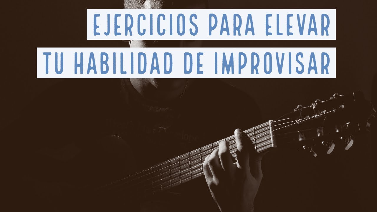 ¿Quieres improvisar? aquí está la clave!