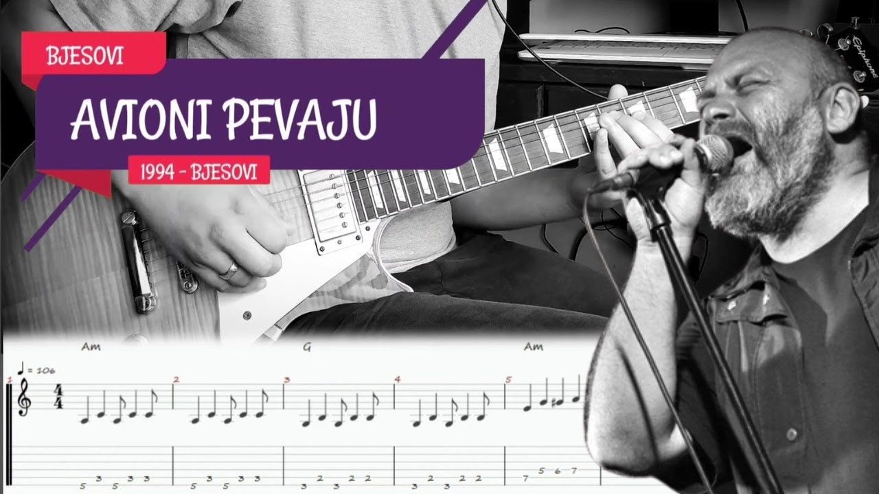Bjesovi - Avioni pevaju (cover + lekcija za gitaru sa tablaturama)
