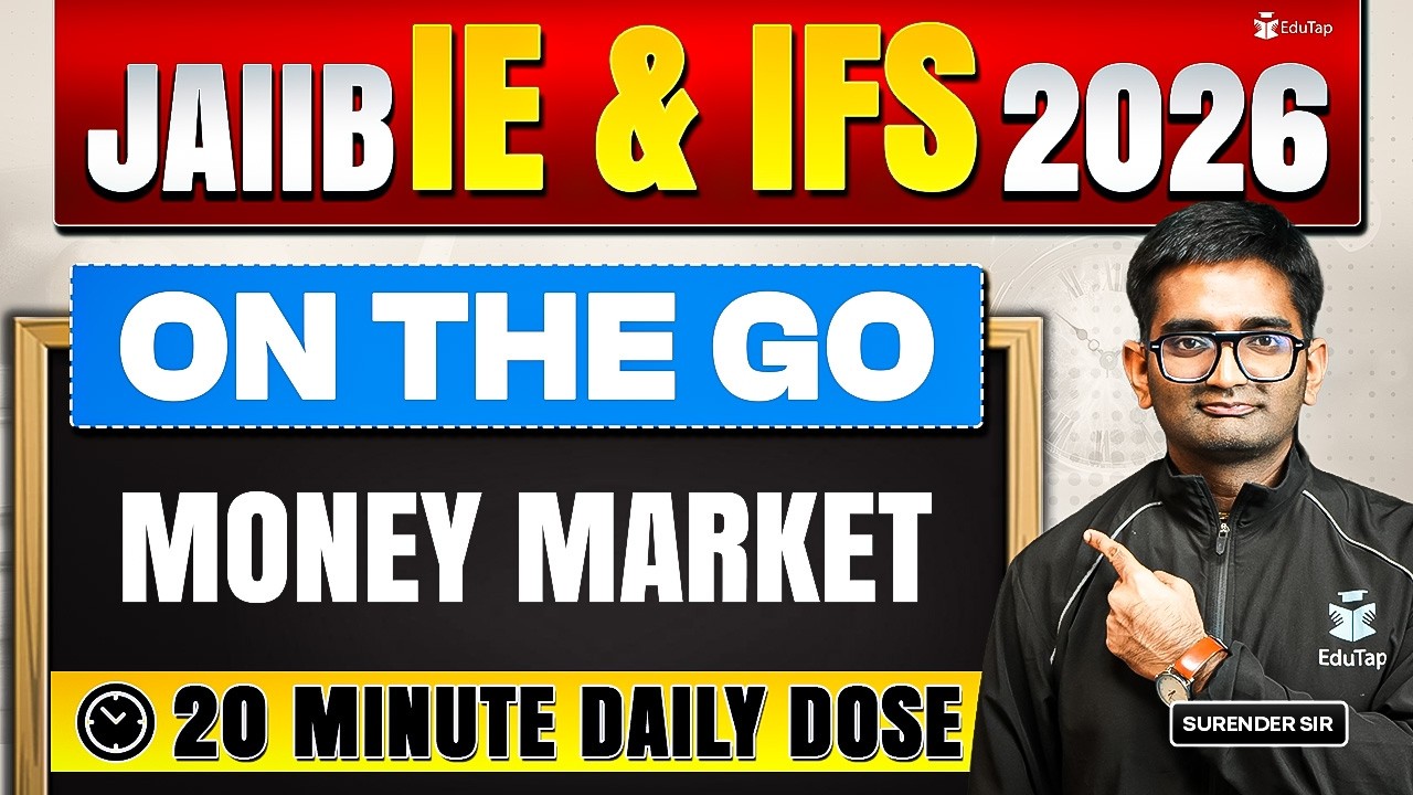 JAIIB IE & IFS Online Free Classes 2026 | Money Market Concept & Question | JAIIB May 2026