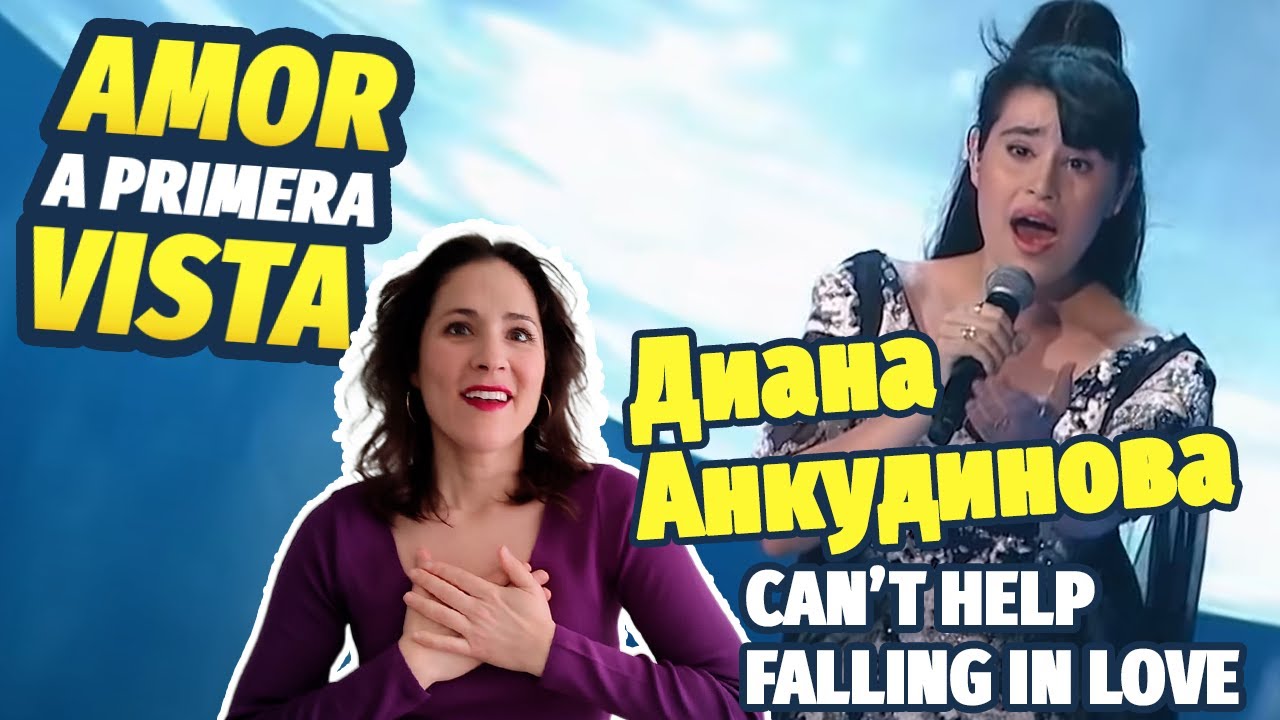 🎶DIANA ANKUDINOVA - Can't Help Falling in Love With You🎶 CANTANTE Y ACTRIZ REACCIONA POR PRIMERA VEZ