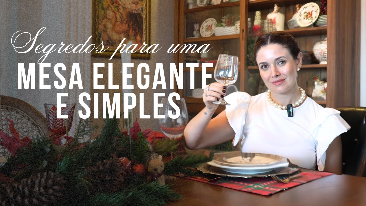 Guia Pr&aacute;tico para Mesa Posta de Natal: Simples, Econ&ocirc;mica e Elegante