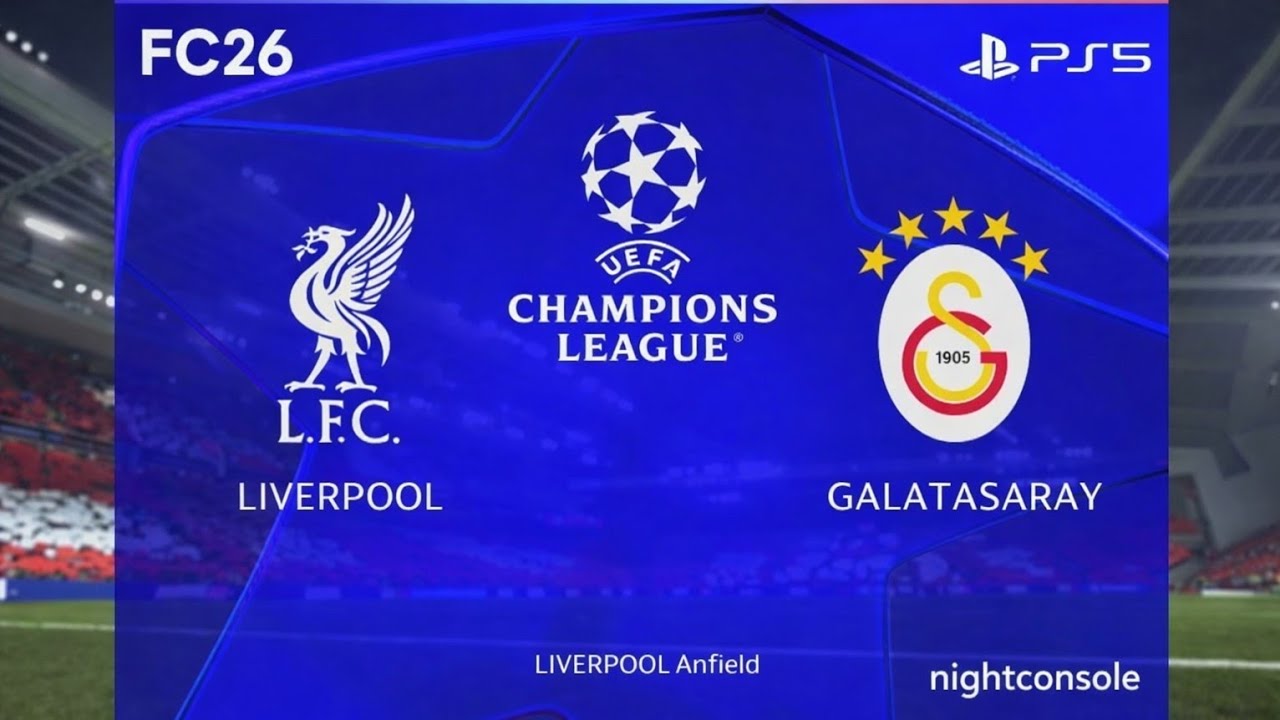 FC 26 Galatasaray vs Liverpool şampiyonlar ligi Rövanş karşılaşması PlayStation 5