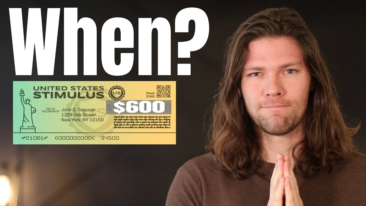 When You Will Get the $600 Stimulus Check? (it&rsquo;s sooner than you expect)