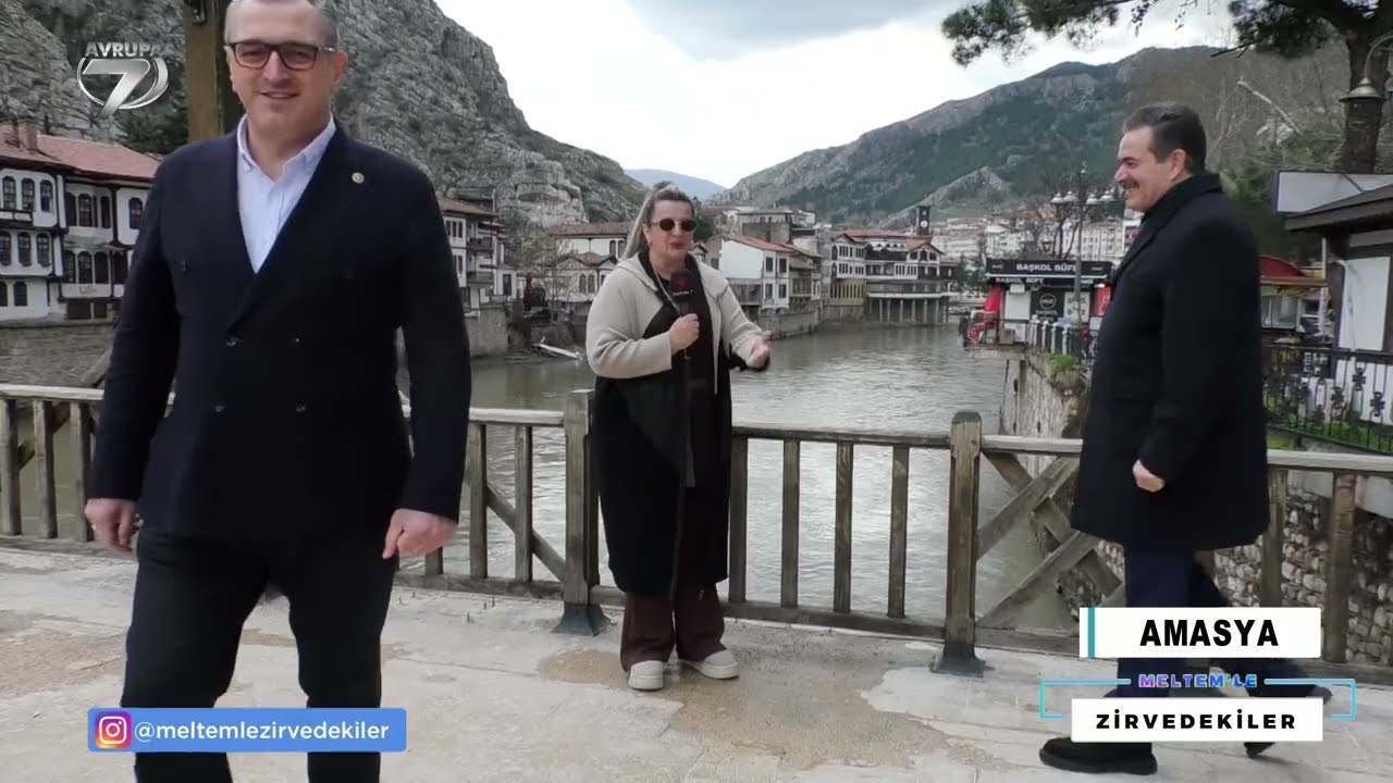 Meltemle Zirvedekiler 299  Bölüm Amasya Milletvekilleri ve İl Başkanı