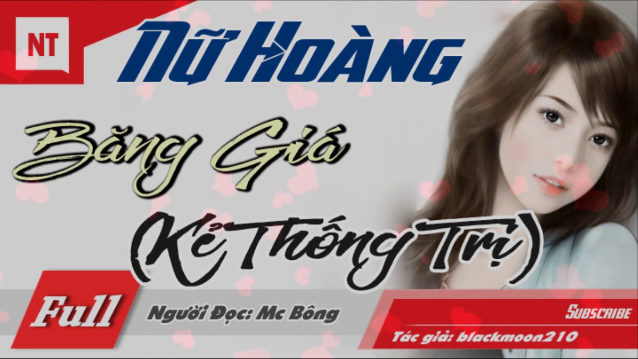 Nữ Hoàng Băng Giá (Kẻ Thống Trị) Full - Truyện Ngôn Tình Hay Kết Không Ai Ngờ