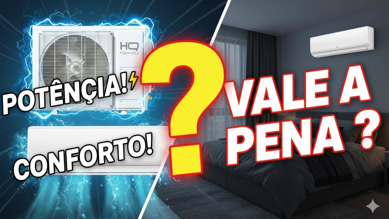 O AR MAIS INTELIGENTE DE 2025? Ar Condicionado HQ Inverter 12.000 BTUs — Vale a pena MESMO?