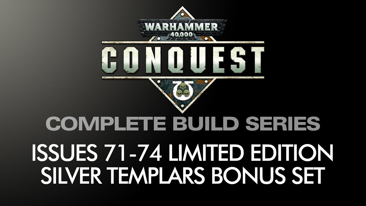 Warhammer Conquest SILVER TEMPLARS Limited Edition Set Issues 71-74 QUICK LOOK