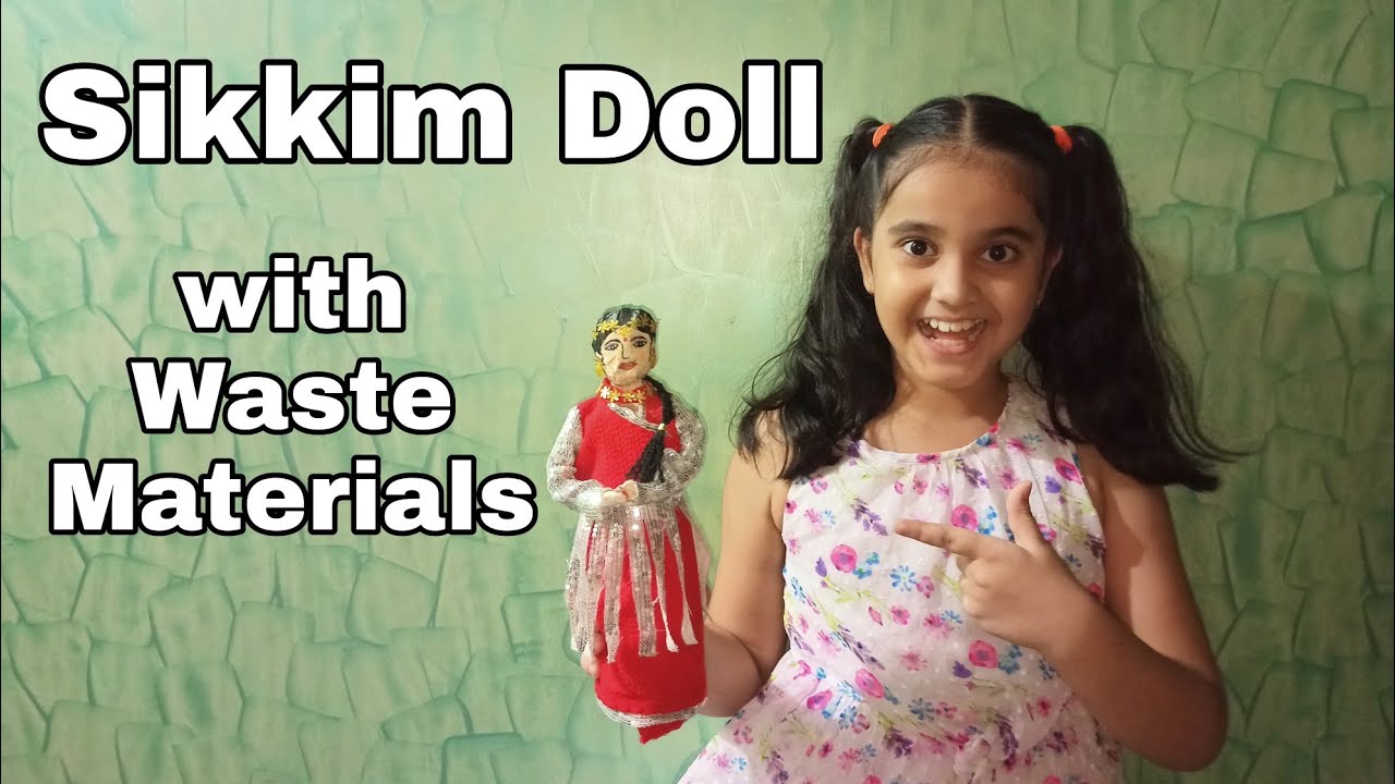 DIY Sikkim Doll with Waste Materials (Best Out Of Waste)