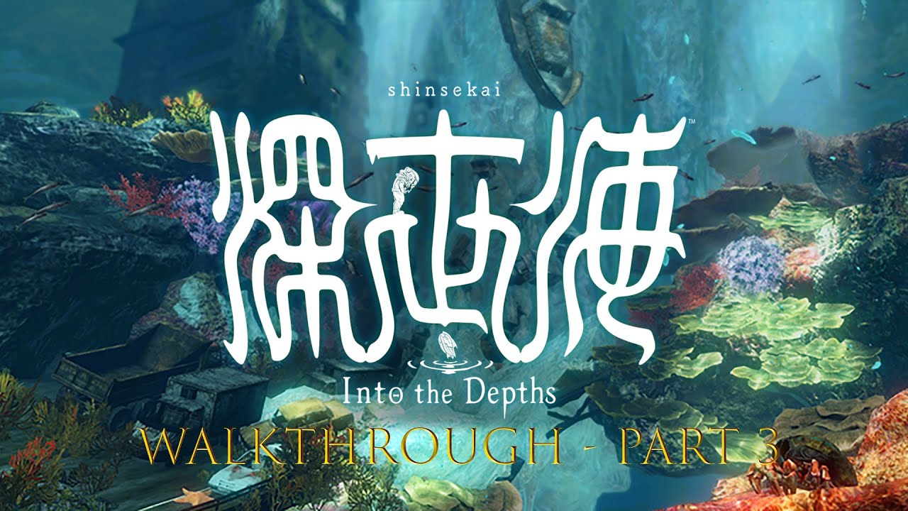 Shinsekai Into the Depths (by CAPCOM) - Walkthrough Part 3: Trench