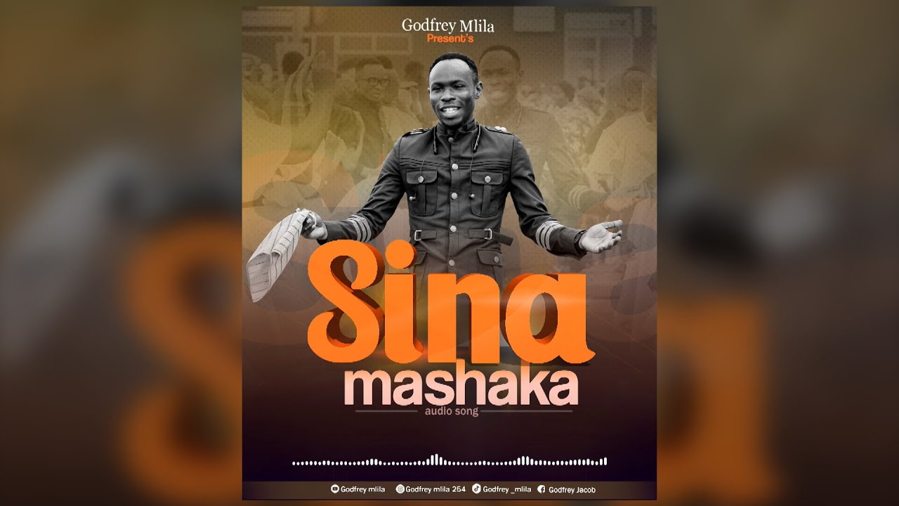 Godfrey Mlila - Sina Mashaka ( Official Music Audio)