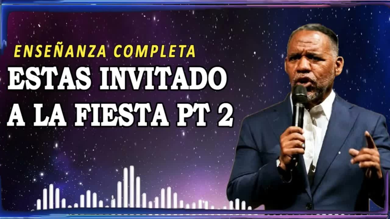 ESTAS INVITADO A LA FIESTA PT 2 ｜ Ruddy Gracia Enseñanza