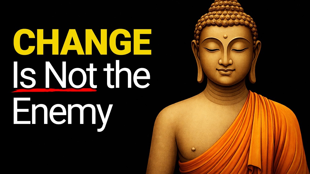Overcoming the Fear of Change — Buddhist Wisdom on Impermanence and Inner Peace