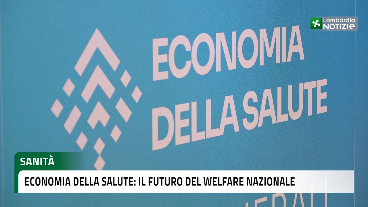 Sanità, economia della salute: il futuro del Welfare nazionale