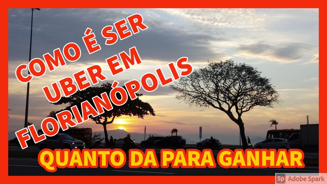 COMO &Eacute; SER UBER EM FLORIPA [QUANTO DA PARA GANHAR]