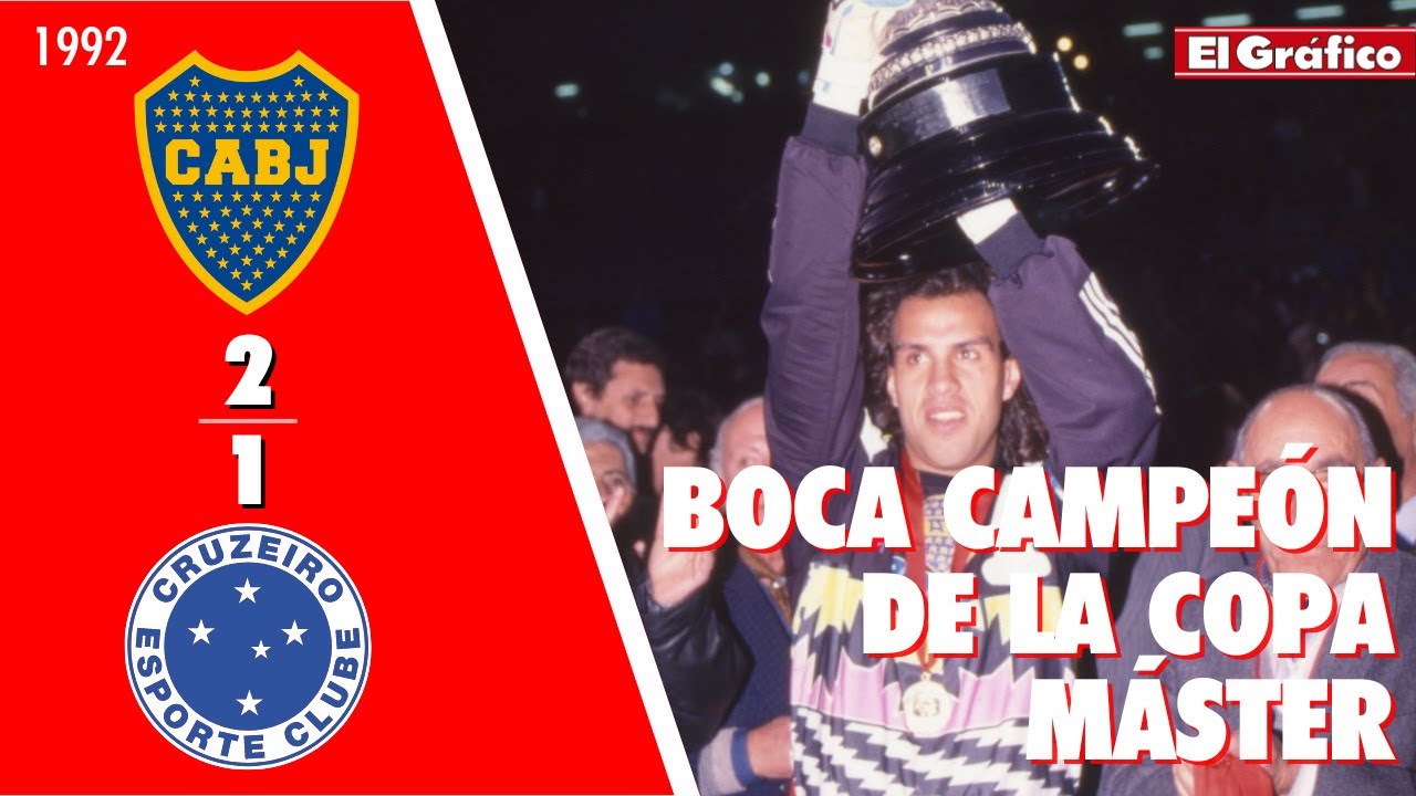 COPA MÁSTER DE SUPERCOPA 1992 - FINAL: BOCA 2 CRUZEIRO 1