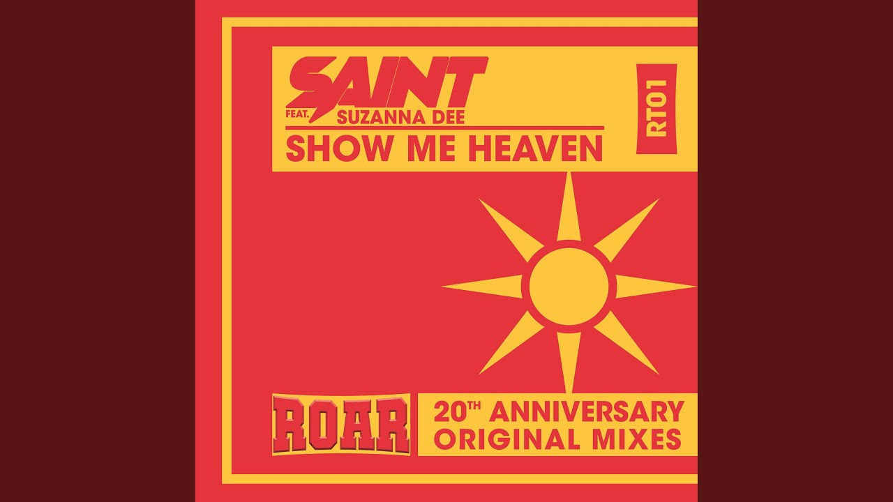 Show Me Heaven (Divine Inspiration Anthem Mix)