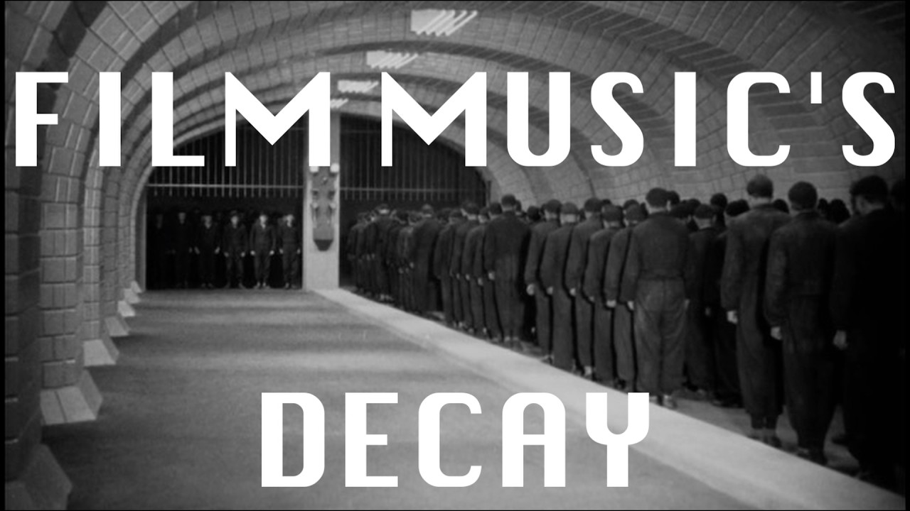 FILM MUSIC'S DECAY: why it happened?