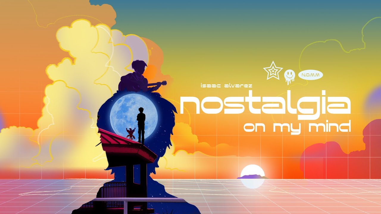 Isaac Alvarez  「Nostalgia On My Mind」MUSIC VIDEO
