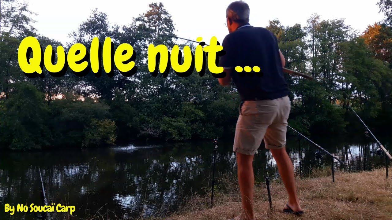 Quelle nuit ...