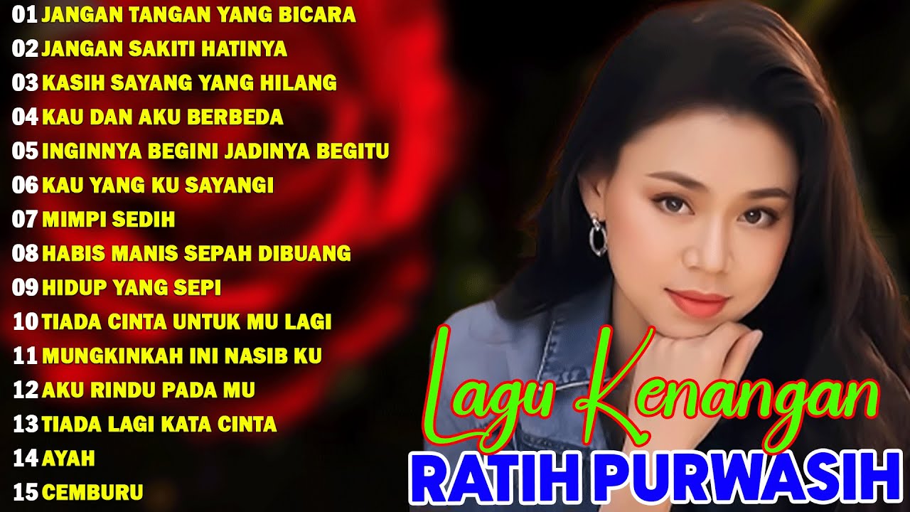 Ratih Purwasih Full Album💕Lagu Nostalgia Paling Dicari💕Lagu Lawas Legendaris 💕