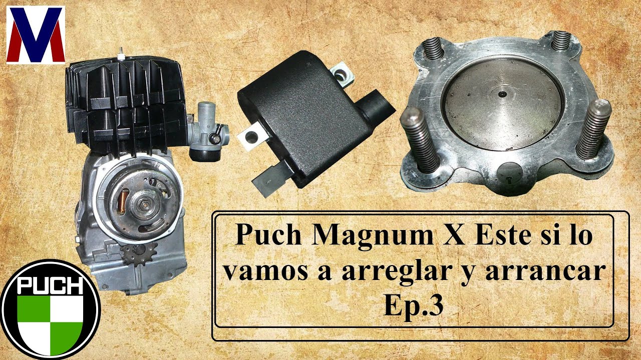 Puch Magnum X Este si lo vamos a arreglar y arrancar Ep.3