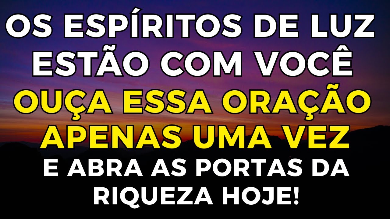 FAÇA ESTA ORAÇÃO ESPÍRITA E TRANSFORME HOJE SUA VIDA FINANCEIRA! VER ISSO NÃO É COINCIDÊNCIA