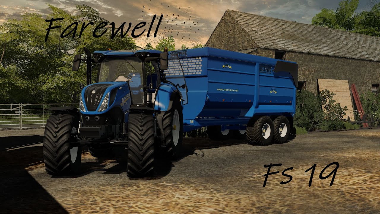 Goodbye Fs19