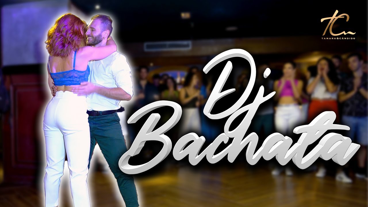 TamarayCandido - Dj Bachata - B.Emotion