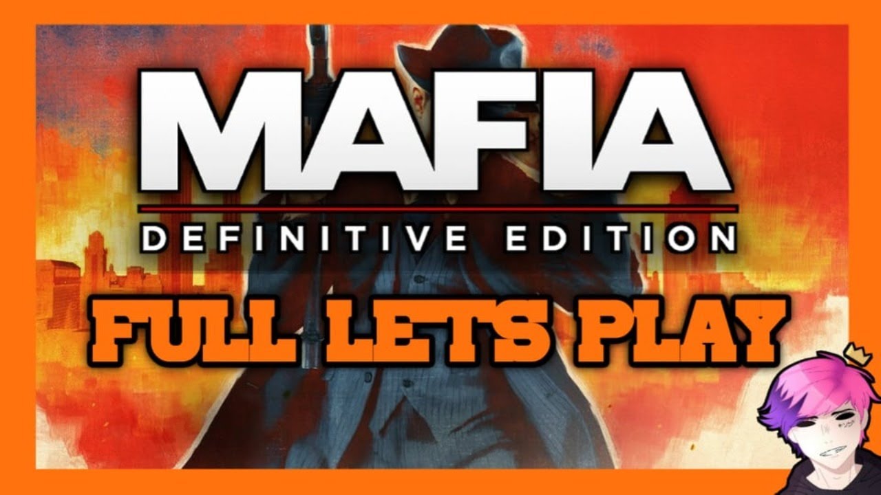 Mafia: Definitivní Edice - Full Lets Play